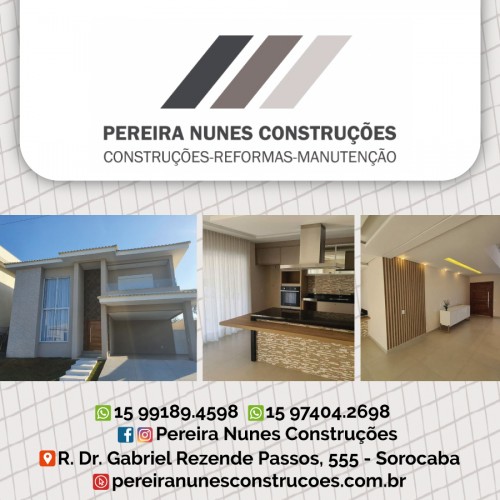 Construções em sorocaba - Pereira Nunes Construções LTDA