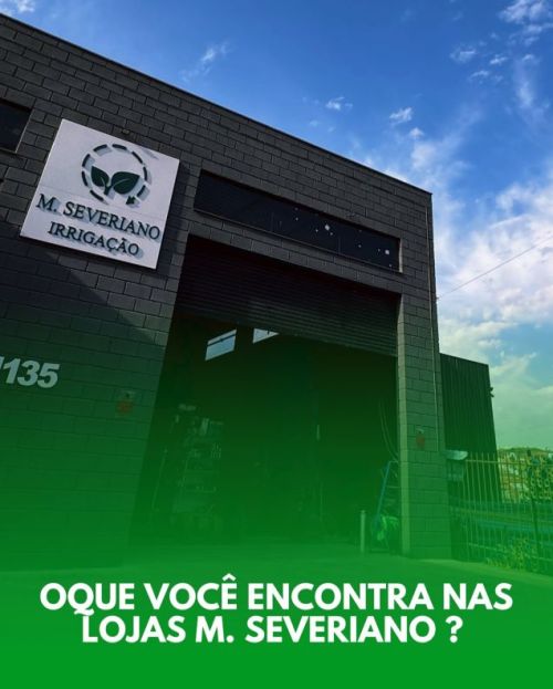M. Severiano Soluções de Irrigação - Galeria