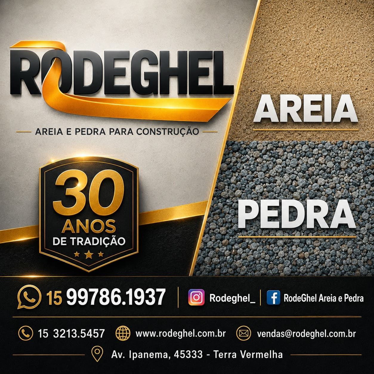 Rodeghel Areia e Pedra